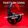 That's My Song (Colin Watson Remix) - Single