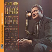 Zoot Sims and the Gershwin Brothers (Remastered) [with Oscar Peterson, Joe Pass, George Mraz & Grady Tate] artwork