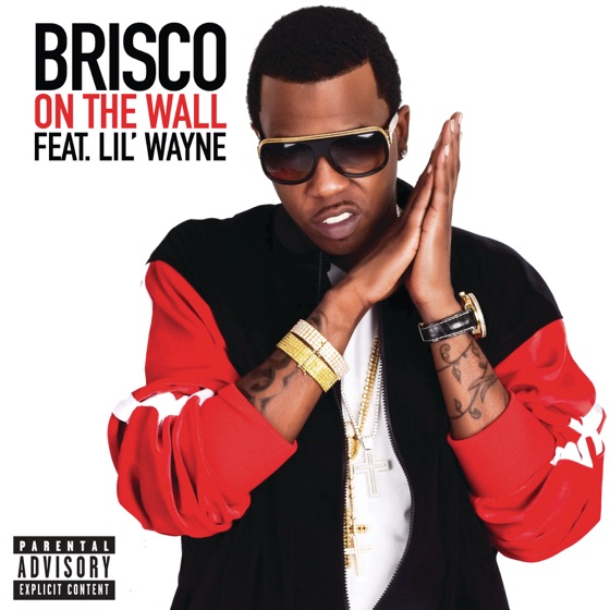 Cover artwork for On the Wall (feat. Lil Wayne)