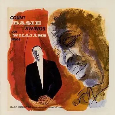Count Basie Swings, Joe Williams Sings - Count Basie