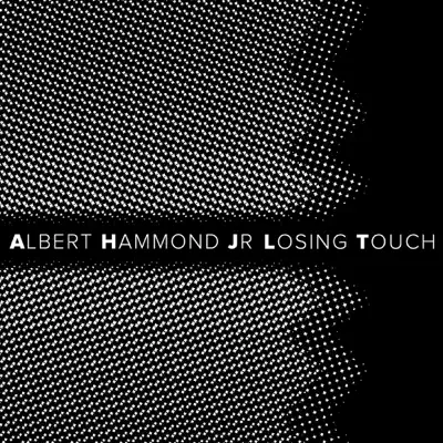 Losing Touch - Single - Albert Hammond Jr.