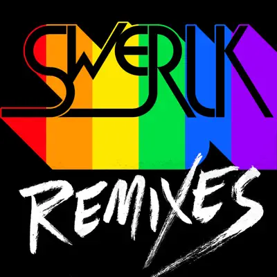 SWERLK (Remixes) - EP - Scissor Sisters