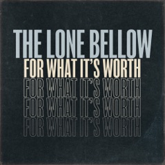 For What It's Worth - Single