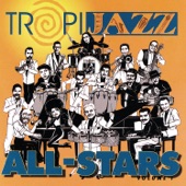 Tropijazz All Stars - Straight Street