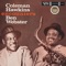 You'd Be So Nice To Come Home To - Coleman Hawkins & Ben Webster lyrics