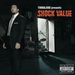 Shock Value (Bonus Track Version) - Timbaland