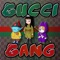 Gucci Gang (Geek Edition) - GBJ Archive lyrics