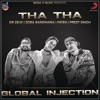 Tha Tha (feat. Fateh & Zora Randhawa) - Single