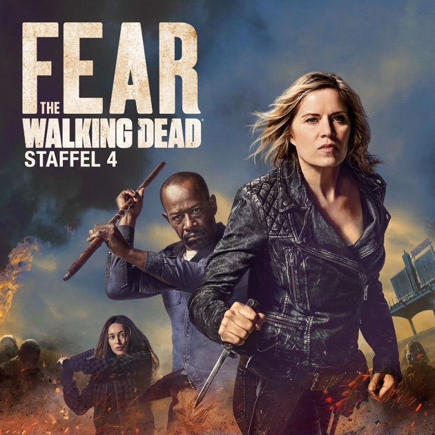 fear the walking dead staffel 4 start fear the walking dead staffel 4 start