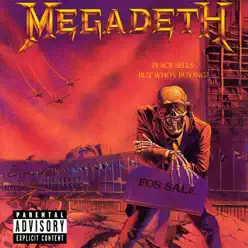 Peace Sells... But Who's Buying? - Megadeth