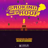 Smoking On The Roof (feat. Kaele Bigger) artwork