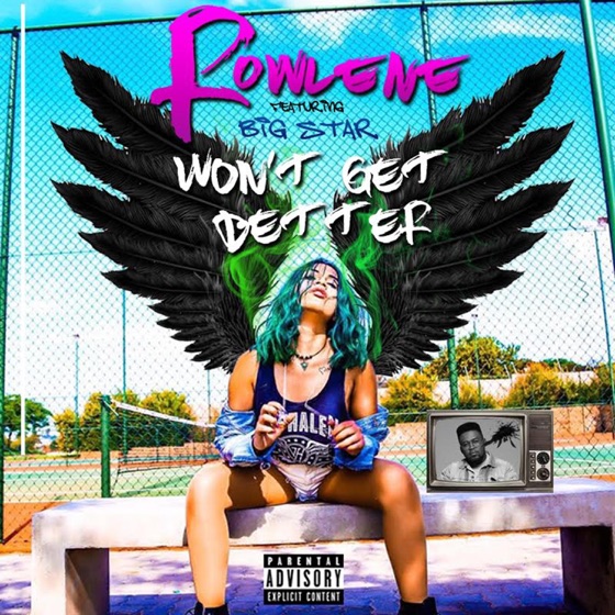 Cover artwork for Won't Get Better (feat. Bigstar Johnson)