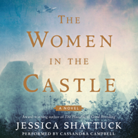 Jessica Shattuck - The Women in the Castle artwork