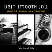 Best Smooth Jazz (Guitar Piano Saxophone) artwork