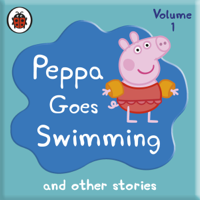 Ladybird - Peppa Pig: Peppa Goes Swimming and Other Audio Stories artwork