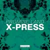 X-Press (Extended Mix) song lyrics