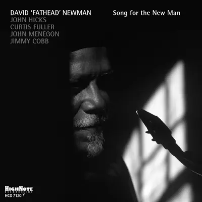 Song for the New Man - David 'Fathead' Newman