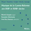 Stream & download Musique de la Contre-Réforme aux XVIIe et XVIIIe siècles