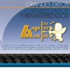 Grandes Éxitos Remezclados y Remasterizados: los Ángeles Azules, 2005