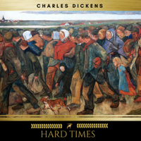 Charles Dickens & Golden Deer Classics - Hard Times artwork