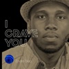 I Crave You - EP