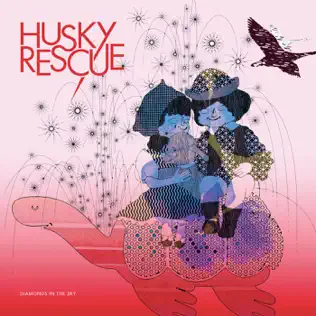 baixar álbum Husky Rescue - Diamonds In The Sky