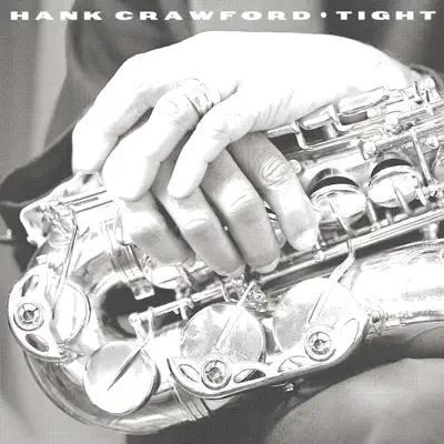 Tight - Hank Crawford Tight - Hank Crawford