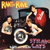 Rant N' Rave With the Stray Cats