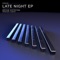 Late Night (AGENT! Remix) - Bryan Estefani lyrics