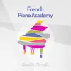French Piano Academy album lyrics, reviews, download
