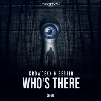 Who's There - Single - Bèstia