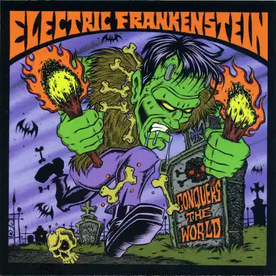 Conquers the World - Electric Frankenstein