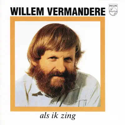 Als Ik Zing - Willem Vermandere