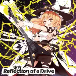 Toho Reflection of a Drive - IOSYS Toho Reflection of a Drive - IOSYS