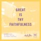 Great Is Thy Faithfulness (Live at T.G.C.) artwork