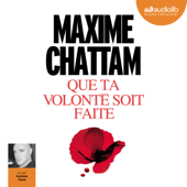 Que ta volonté soit faite - Maxime Chattam