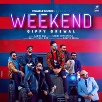 Gippy Grewal - Weekend artwork