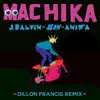 Machika (Dillon Francis Remix) - Single album lyrics, reviews, download