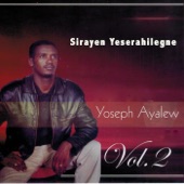 Sirayen Yeserahilegne, Vol. 2 artwork