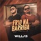 Frio na Barriga (feat. Xand Avião) - Wallas Arrais lyrics