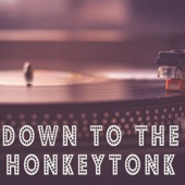 Down To the Honkeytonk (Originally Performed by Jake Owen) [Instrumental] artwork