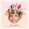 Pura Energia (feat. Luana Godin) - Single
