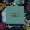 Gold Rush (Mansionair Remix) - Single album lyrics, reviews, download