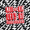 Let's Go (Serban Ghenea Mix) - Single