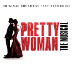 Anna Eilinsfeld, Eric Anderson & Original Broadway Cast of Pretty Woman - Don't Forget to Dance