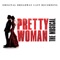 You and I (feat. Allison Blackwell) - Andy Karl, Samantha Barks & Original Broadway Cast of Pretty Woman lyrics