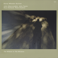 Kenny Wheeler - The Widow In the Window artwork