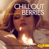 Chill Out Berries: 25 Electronic Master Pieces, Vol. 3