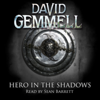 David Gemmell - Hero in the Shadows artwork