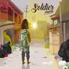 Soldier - Single album lyrics, reviews, download
